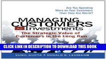 New Book Managing Customers as Investments: The Strategic Value of Customers in the Long Run