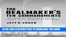 New Book The Dealmaker s Ten Commandments: Ten Essential Tools for Business Forged in the Trenches