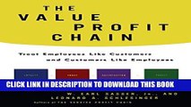 New Book The Value Profit Chain: Treat Employees Like Customers and Customers Like