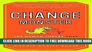 Collection Book The Change Monster: The Human Forces that Fuel or Foil Corporate Transformation