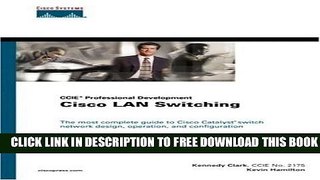 Collection Book Cisco LAN Switching (CCIE Professional Development) by Kennedy Clark (1999-09-01)