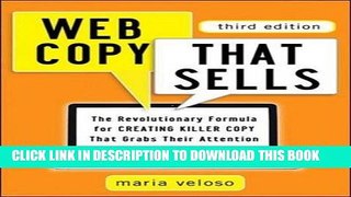 Collection Book Web Copy That Sells: The Revolutionary Formula for Creating Killer Copy That Grabs