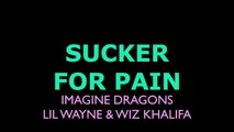 Imagine Dragons, Lil Wayne & Wiz Khalifa - Sucker For Pain Karaoke Instrumental Lyrics On Screen