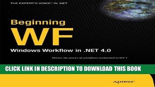 [PDF] Beginning WF: Windows Workflow in .NET 4.0 Popular Online