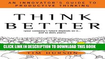 Collection Book Think Better: An Innovator s Guide to Productive Thinking