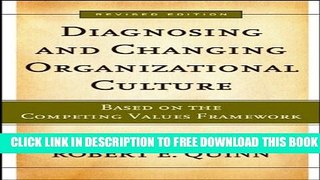 Collection Book Diagnosing and Changing Organizational Culture: Based on the Competing Values