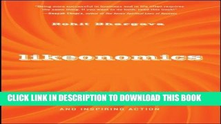 New Book Likeonomics: The Unexpected Truth Behind Earning Trust, Influencing Behavior, and