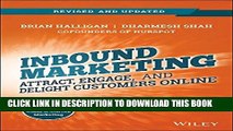 New Book Inbound Marketing, Revised and Updated: Attract, Engage, and Delight Customers Online