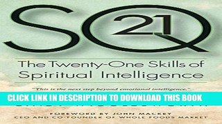 Collection Book SQ21: The Twenty-One Skills of Spiritual Intelligence