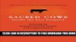 Collection Book Sacred Cows Make the Best Burgers: Developing Change-Ready People and Organizations