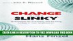 New Book Change Is Like A Slinky: 30 Strategies for Promoting and Surviving Change in Your