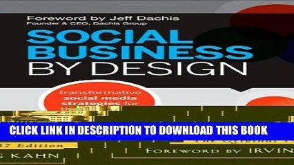 Collection Book Social Business By Design: Transformative Social Media Strategies for the