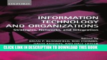 Collection Book Information Technology and Organizations: Strategies, Networks, and Integration