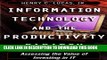 Collection Book Information Technology and the Productivity Paradox: Assessing the Value of