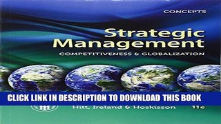 Collection Book Strategic Management: Concepts: Competitiveness and Globalization