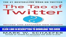 Collection Book The Tao of Twitter, Revised and Expanded New Edition: Changing Your Life and