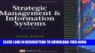 Collection Book Strategic Management and Information Systems: An Integrated Approach