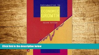 READ FREE FULL  Introduction to Economic Growth (Second Edition)  READ Ebook Full Ebook Free