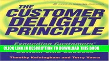 Collection Book The Customer Delight Principle: Exceeding Customers  Expectations for Bottom-Line