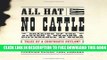 Collection Book All Hat And No Cattle: Tales Of A Corporate Outlaw