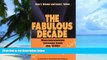 READ FREE FULL  The Fabulous Decade: Macroeconomic Lessons from the 1990s  READ Ebook Full Ebook