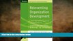READ book  Reinventing Organization Development  FREE BOOOK ONLINE