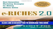 New Book e-Riches 2.0: Next-Generation Marketing Strategies for Making Millions Online
