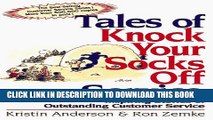 Collection Book Tales Of Knock Your Socks off Service: Inspiring Stories Of Outstanding Customer