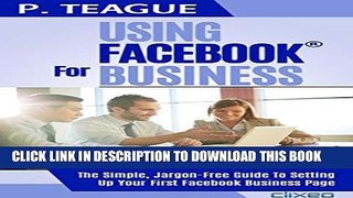 New Book Using Facebook For Business: The Complete Guide For Beginners (Stuff Made Simple 2)