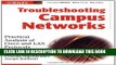 Collection Book Troubleshooting Campus Networks: Practical Analysis of Cisco and LAN Protocols