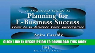 Collection Book A Practical Guide to Planning for E-Business Success: How to E-enable Your