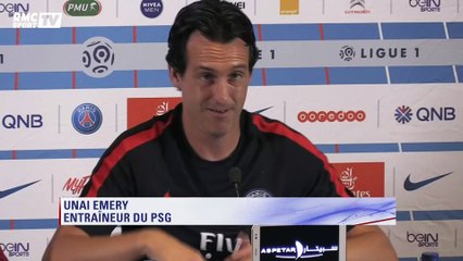 Unai Emery : "Si certains s’énervent parce qu’ils ne jouent pas, tant mieux"