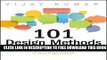 New Book 101 Design Methods: A Structured Approach for Driving Innovation in Your Organization