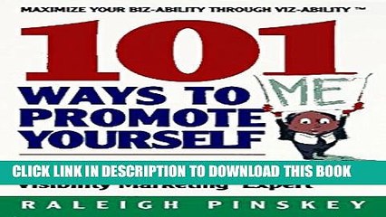 New Book 101 Ways To Promote Yourself: Tricks Of The Trade For Taking Charge Of Your Own Success