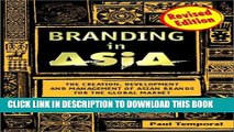 New Book Branding in Asia: The Creation, Development, and Management of Asian Brands for the