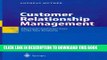 Collection Book Customer Relationship Management: Electronic Customer Care in the New Economy