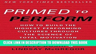 Collection Book Primed to Perform: How to Build the Highest Performing Cultures Through the