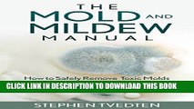 [PDF] The Mold and Mildew Manual: How to Safely Control Toxic Molds and Mildew Without Toxic