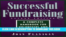 New Book Successful Fundraising : A Complete Handbook for Volunteers and Professionals