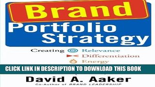 Collection Book Brand Portfolio Strategy: Creating Relevance, Differentiation, Energy, Leverage,