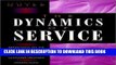 New Book The Dynamics of Service: Reflections on the Changing Nature of Customer/Provider