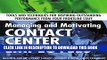 New Book Managing and Motivating Contact Center Employees: Tools and Techniques for Inspiring