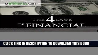 Collection Book The 4 Laws of Financial Prosperity: Get Control of Your Money Now!