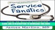 New Book Service Fanatics: How to Build Superior Patient Experience the Cleveland Clinic Way