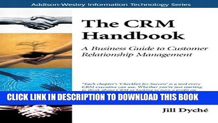 New Book The CRM Handbook: A Business Guide to Customer Relationship Management (Addison-Wesley