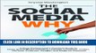 New Book The Social Media WHY: A Busy Professional s Practical Guide to Using Social Media