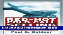 Collection Book Red-Hot Cold Call Selling: Prospecting Techniques That Pay Off