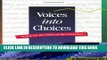 New Book Voices Into Choices
