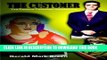 New Book The Customer: You Deserve Customer Satisfaction