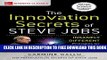 New Book The Innovation Secrets of Steve Jobs: Insanely Different Principles for Breakthrough